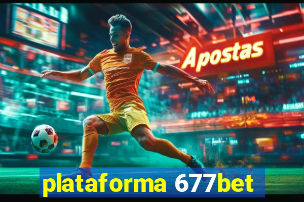 plataforma 677bet